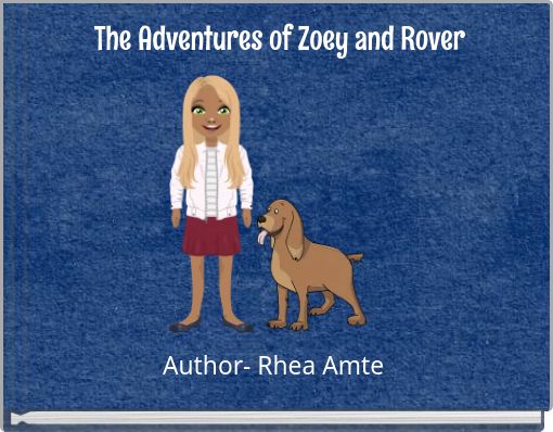 The Adventures of Zoey and Rover