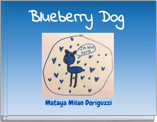 Blueberry Dog