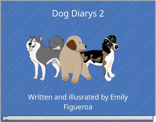 Dog Diarys 2
