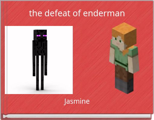 the defeat of enderman