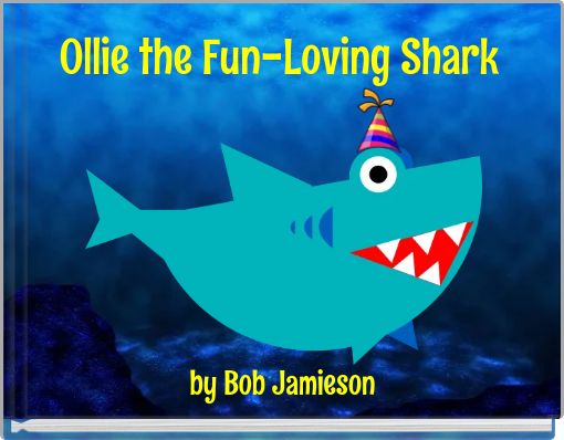 Ollie the Fun-Loving Shark