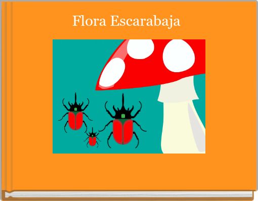 Flora Escarabaja