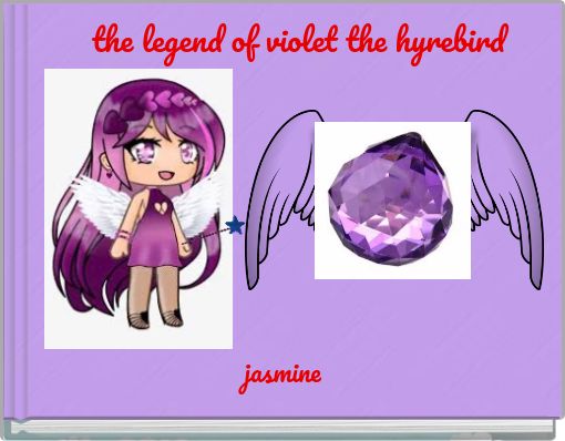 the legend of violet the hyrebird