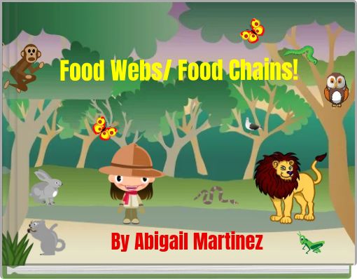 Food Webs/ Food Chains!