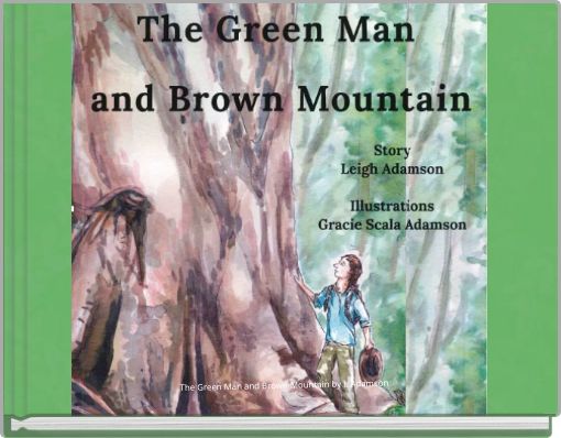 The Green Man and Brown Mountain by L.Adamson