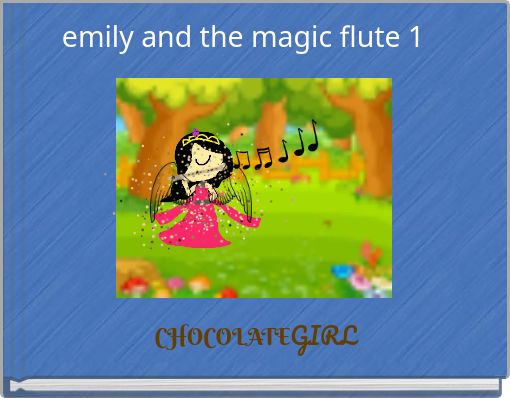 emily and the magic flute 1