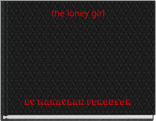 the loney girl