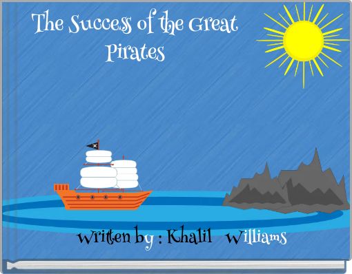 The Success of the Great Pirates