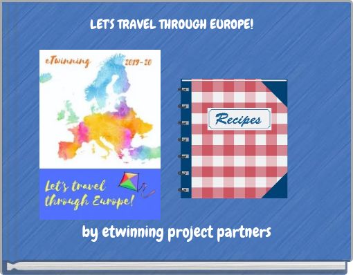 LET'S TRAVEL THROUGH EUROPE!