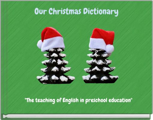 Our Christmas  Dictionary