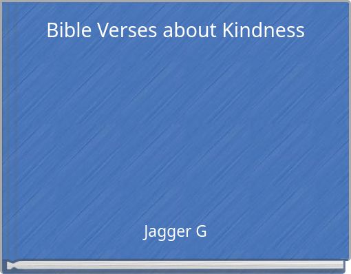 Bible Verses about Kindness
