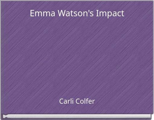 Emma Watson's Impact