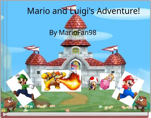 Mario and Luigi's Adventure!