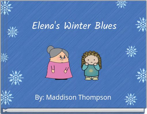 Elena's Winter Blues