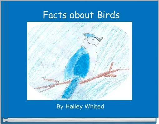  Facts about Birds