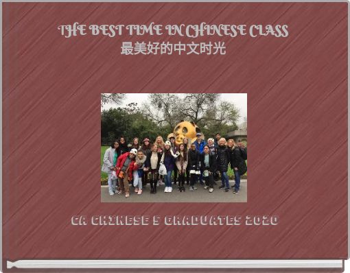 THE BEST TIME IN CHINESE CLASS最美好的中文时光