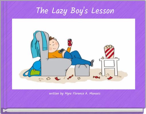 The Lazy Boy's Lesson