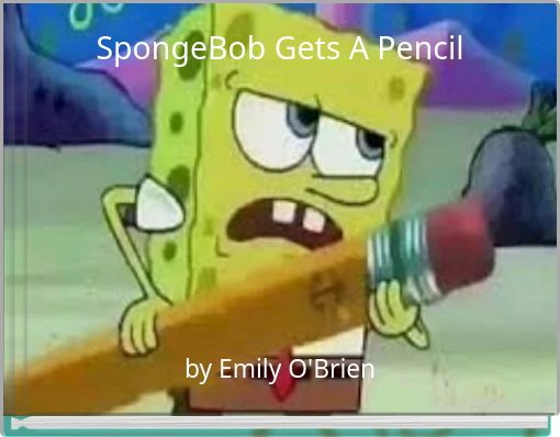 SpongeBob Gets A Pencil