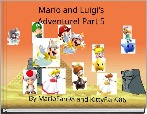 Mario and Luigi's Adventure!   Part 5