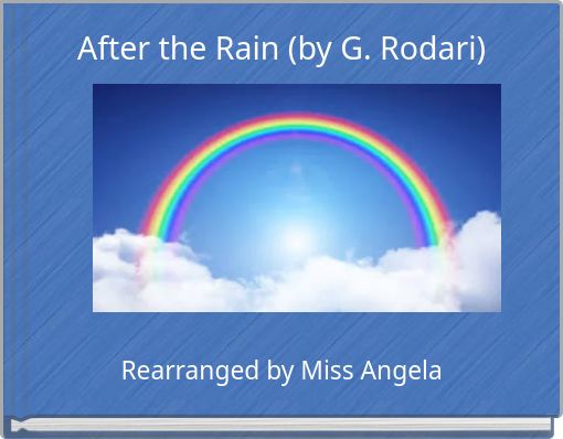 After the Rain (by G. Rodari)