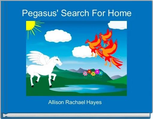 Pegasus' Search For Home