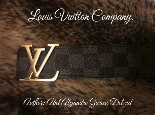 Louis Vuitton Company. - Free stories online. Create books for kids