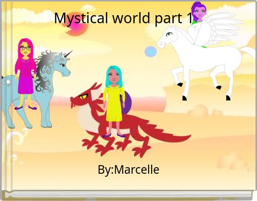 Mystical world part 1