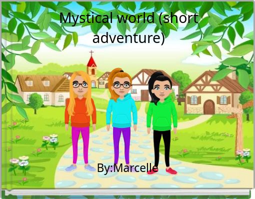 Mystical world (short adventure)
