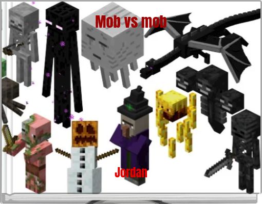 Mob vs mob