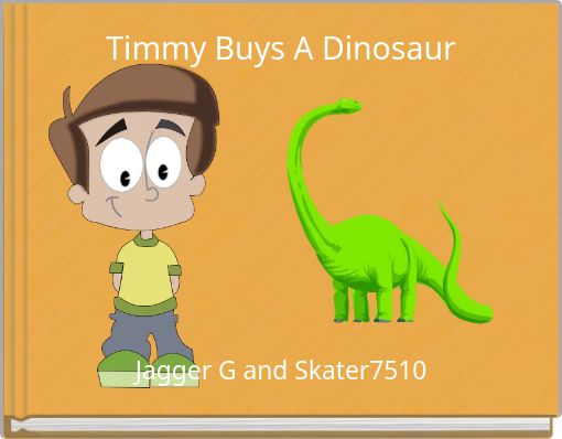 Timmy Buys A Dinosaur