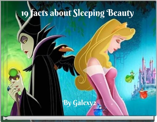 19 facts about Sleeping Beauty