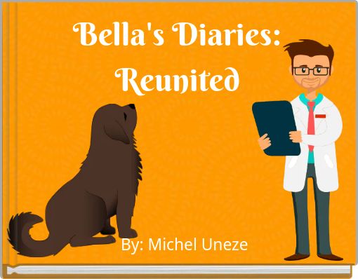 Bella's Diaries:Reunited