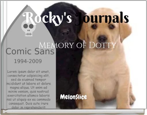 Rocky's Journals Memory of Dotty