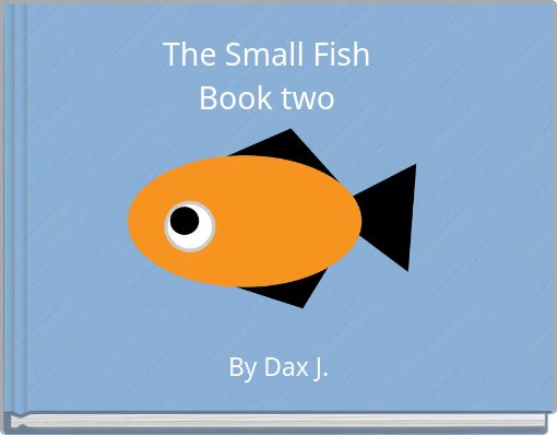 The Small FishBook two