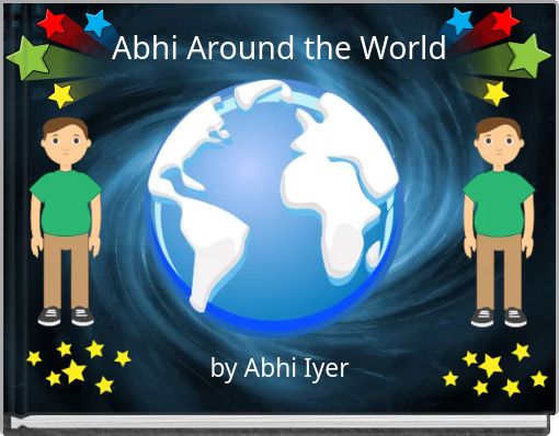 Abhi Around the World