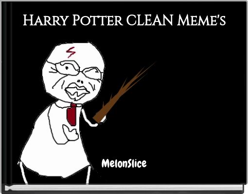 Harry Potter CLEAN Meme's