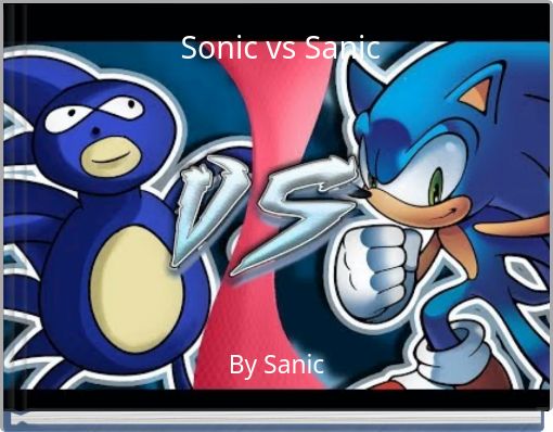 Sonic vs Sanic