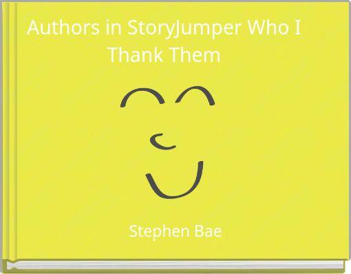 Authors in StoryJumper Who I Thank Them