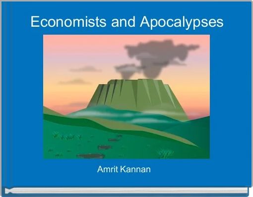 Economists and Apocalypses
