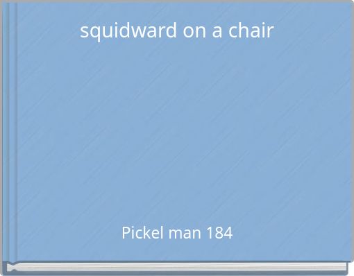 squidward on a chair