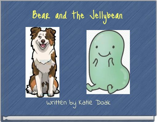 Bear and the Jellybean
