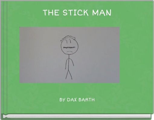 THE STICK MAN