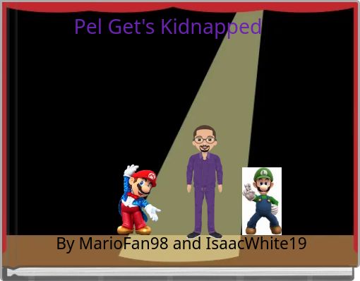Pel Get's Kidnapped