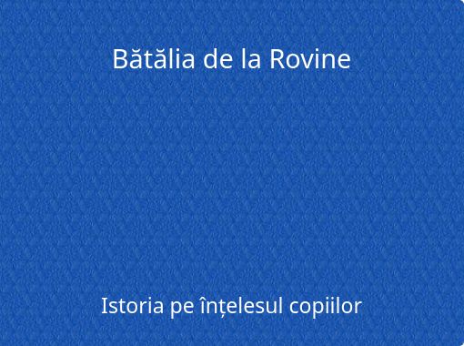 BÄtÄlia De La Rovine Free Stories Online Create Books For Kids Storyjumper