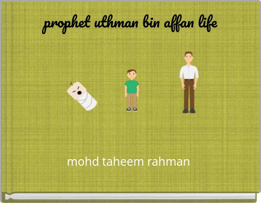 prophet uthman bin affan life