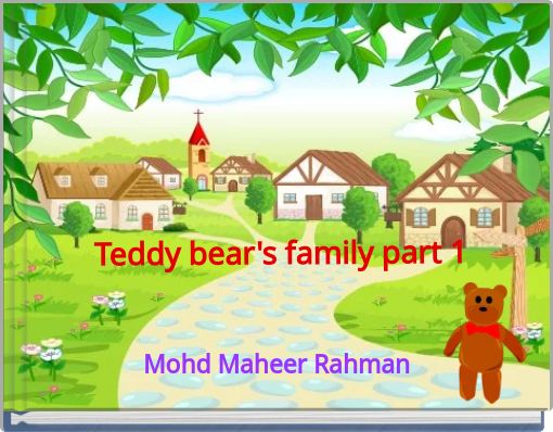 Teddy bear's family part 1