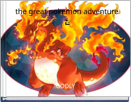the great pokemon adventure 2
