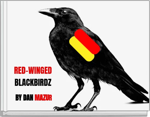 RED-WINGED BLACKBIRDZ