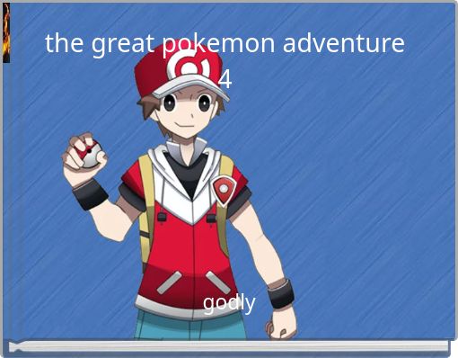 the great pokemon adventure 4