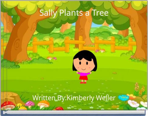 Sally Plants a Tree